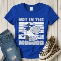 Not In The Mooood Cow Cows Farm Animals Lover Women's T-Shirt thumb 3