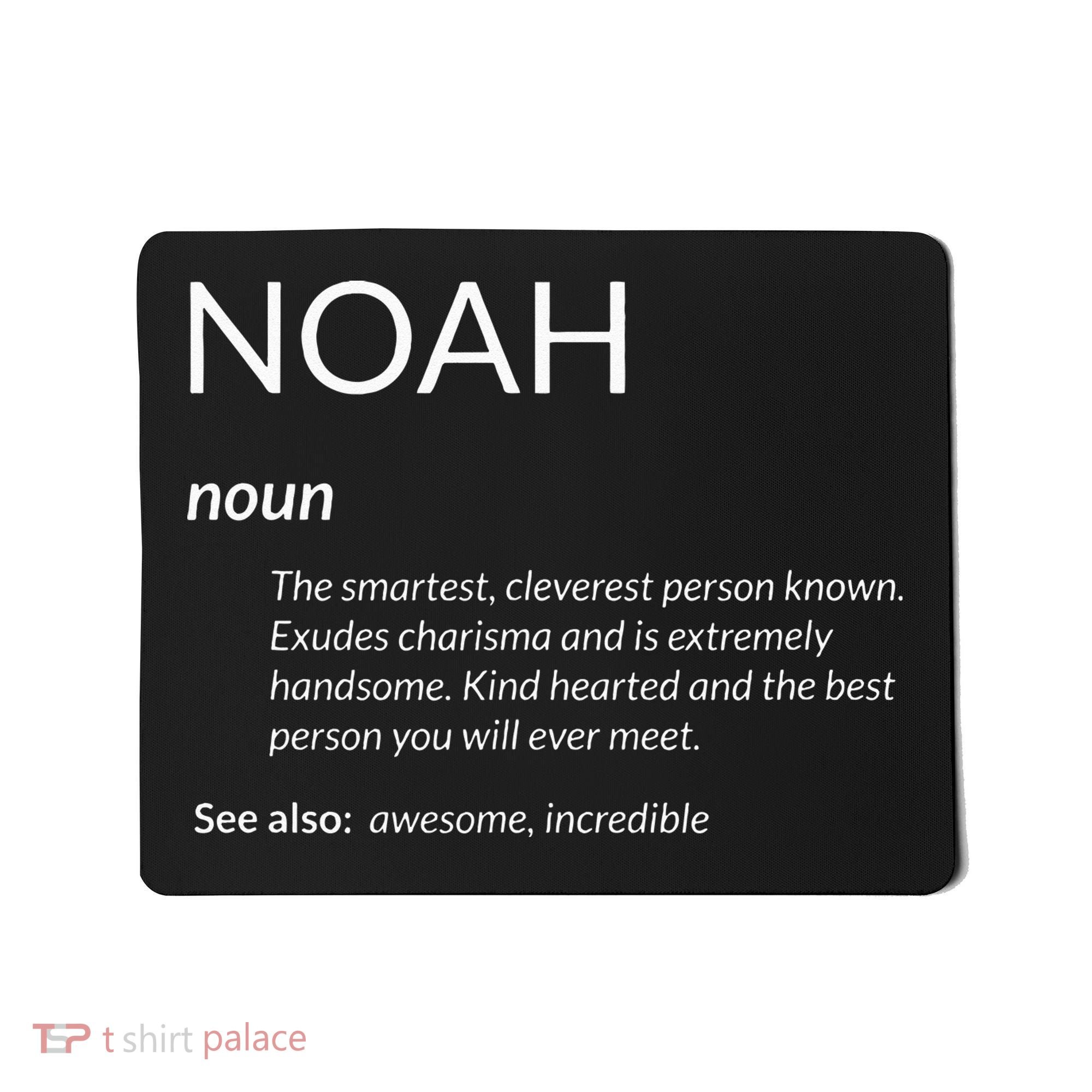 Noah Is The Best Funny Name Definition Noah Mousepad