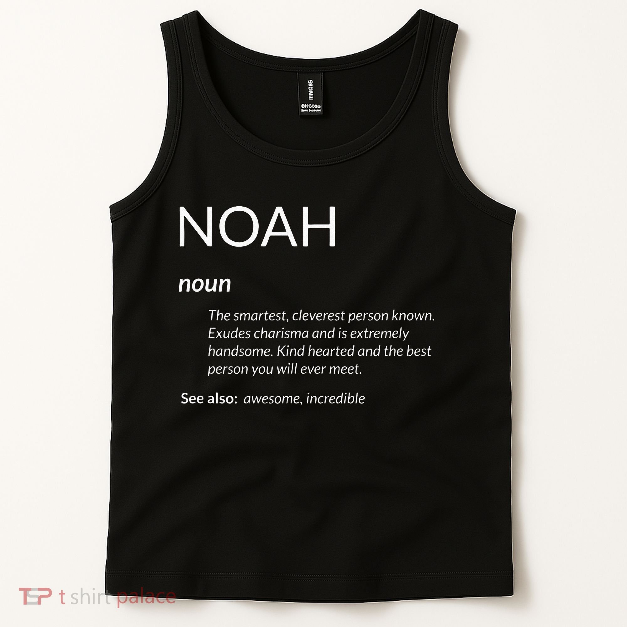 Noah Is The Best Funny Name Definition Noah Tank Top