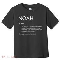 Noah Is The Best Funny Name Definition Noah Toddler T-Shirt thumb 0