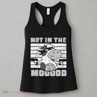 Not In The Mooood Cow Cows Farm Animals Lover Women's Tank Top thumb 3