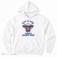 Not In The Mood Right Now Funny Cow Hoodie thumb 0