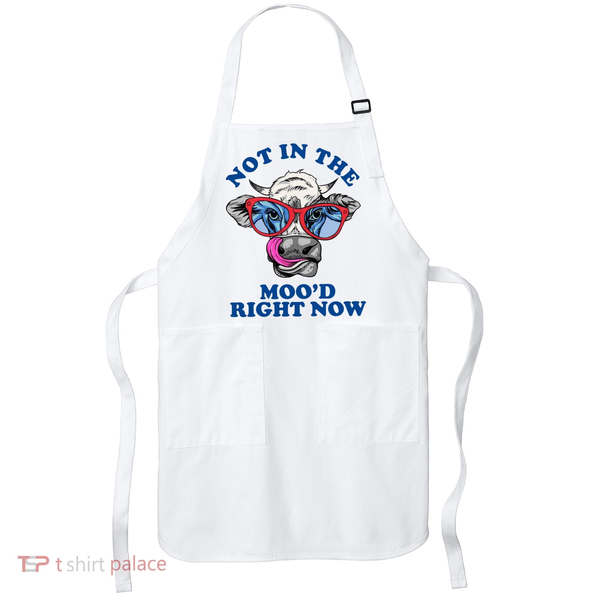 Not In The Mood Right Now Funny Cow Apron