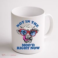 Not In The Mood Right Now Funny Cow Coffee Mug thumb 1