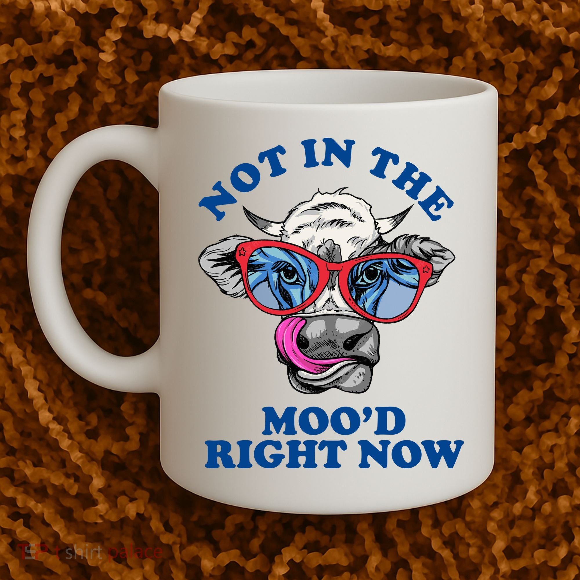 Not In The Mood Right Now Funny Cow Coffee Mug