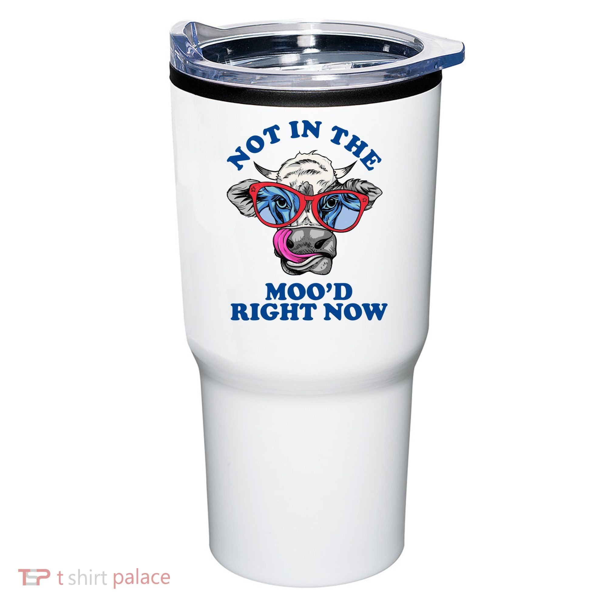 Not In The Mood Right Now Funny Cow Tumbler