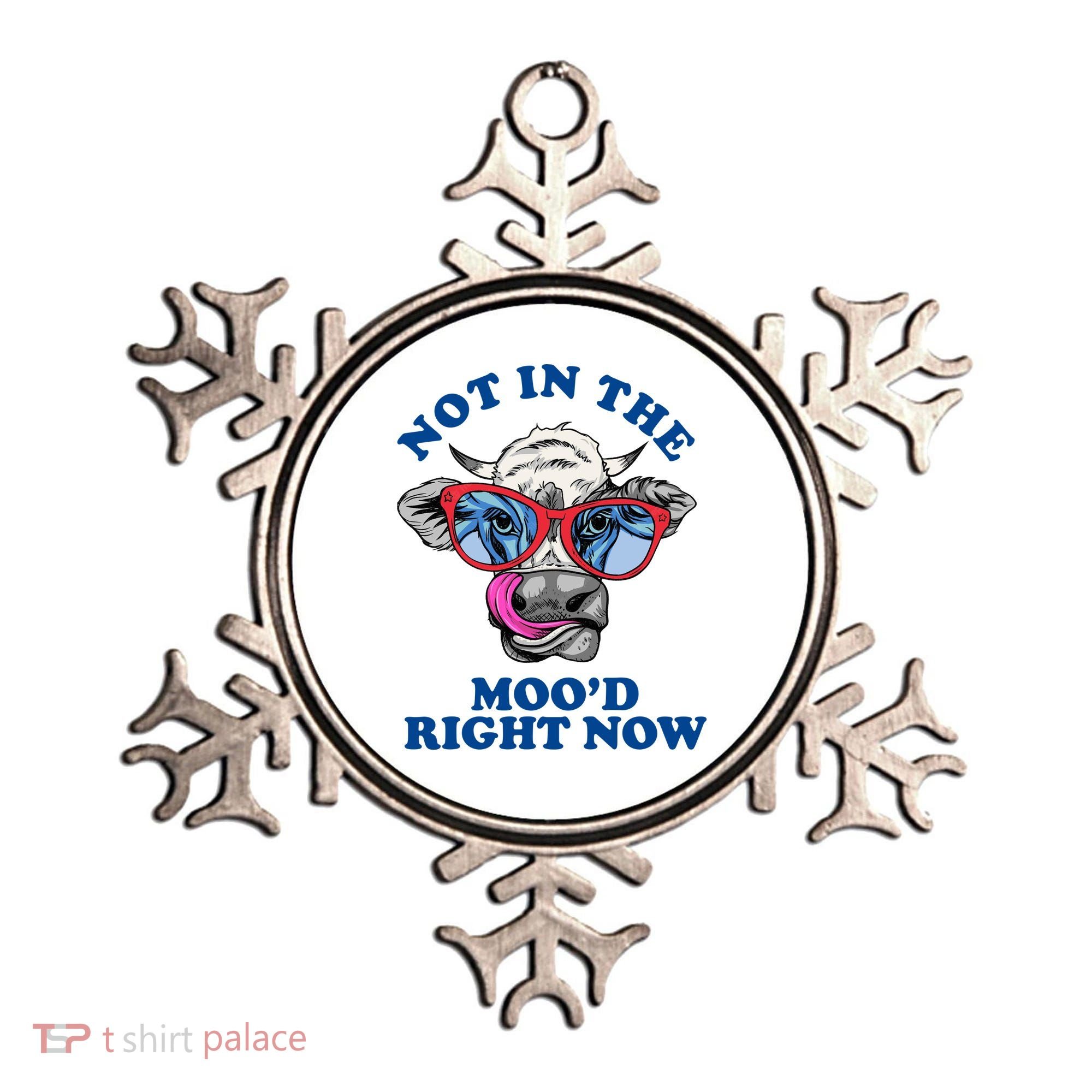 Not In The Mood Right Now Funny Cow Ornament