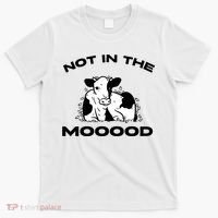 Not In The Mood Funny Cow Moo Meme Mooood T-Shirt thumb 0
