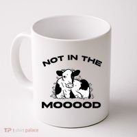 Not In The Mood Funny Cow Moo Meme Mooood Coffee Mug thumb 0