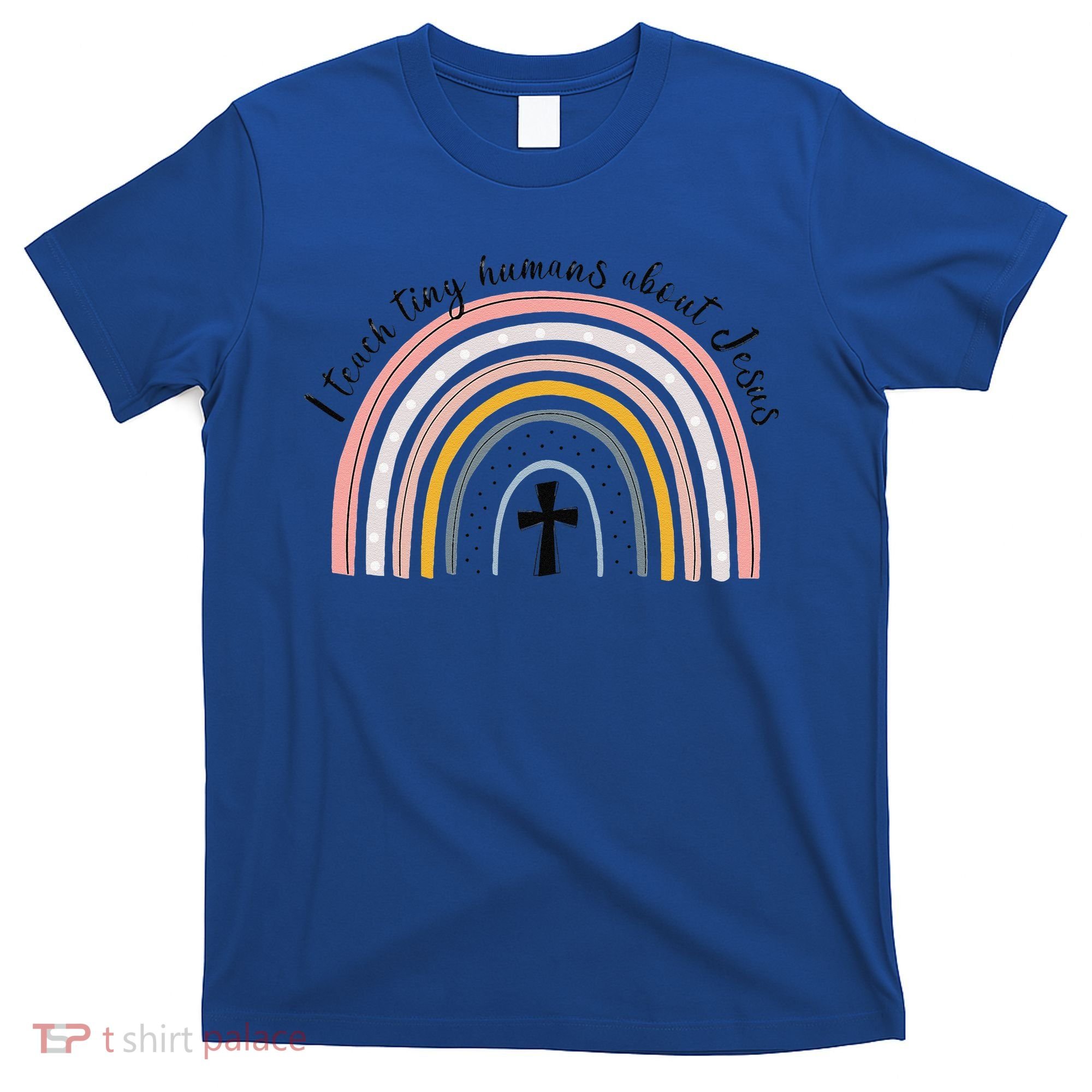 NG0M I Teach Tiny Humans About Jesus Teacher Appreciation T-Shirt