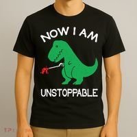 Now I'm Unstoppable - Funny T-Rex Dinosaur T-Shirt thumb 3