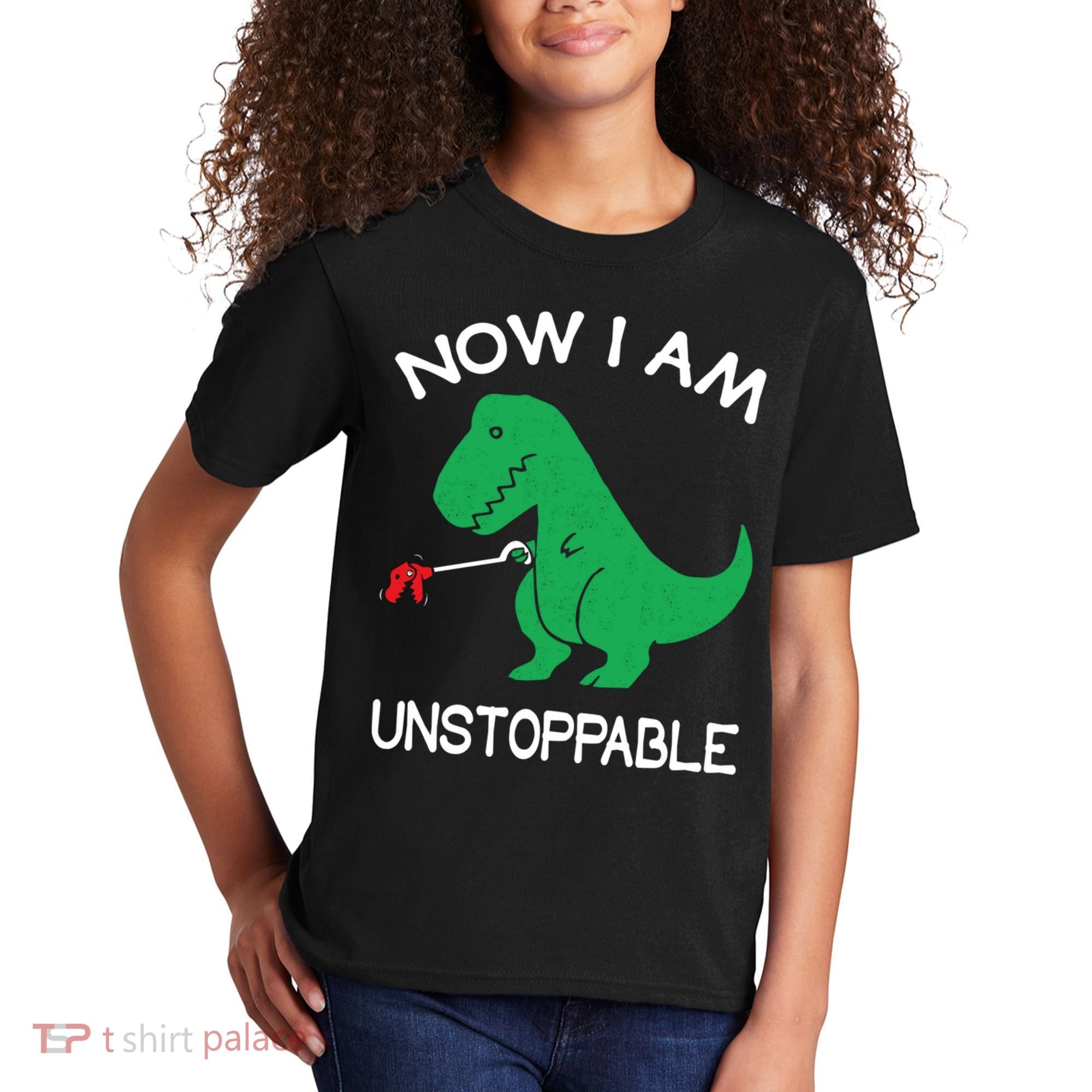 Now I'm Unstoppable - Funny T-Rex Dinosaur Kids T-Shirt