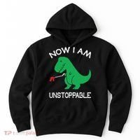 Now I'm Unstoppable Funny TRex Dinosaur Hoodie thumb 0