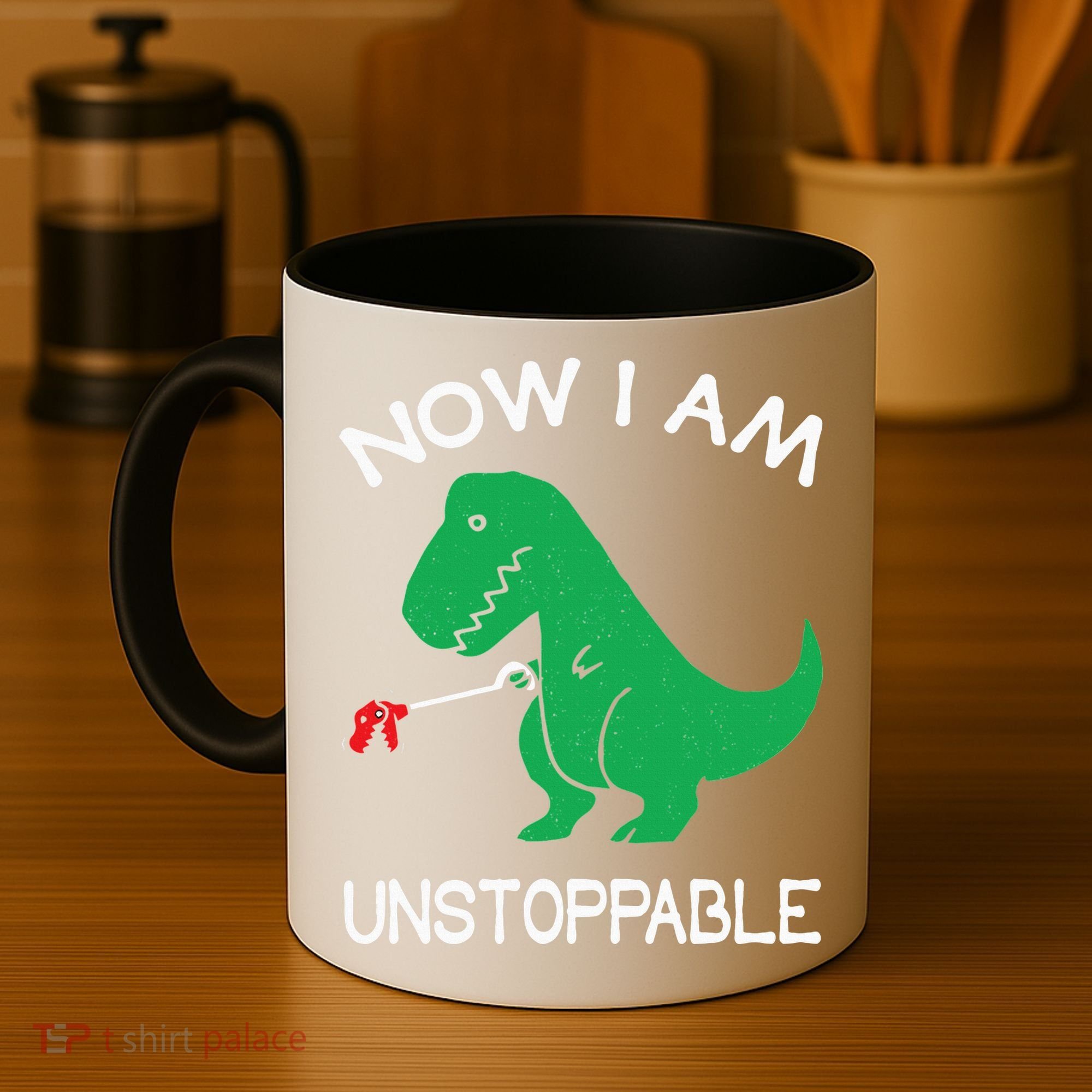 Now I'm Unstoppable Funny TRex Dinosaur Coffee Mug