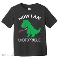 Now I'm Unstoppable Funny TRex Dinosaur Toddler T-Shirt thumb 0