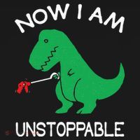 Now I'm Unstoppable Funny TRex Dinosaur Toddler T-Shirt thumb 4