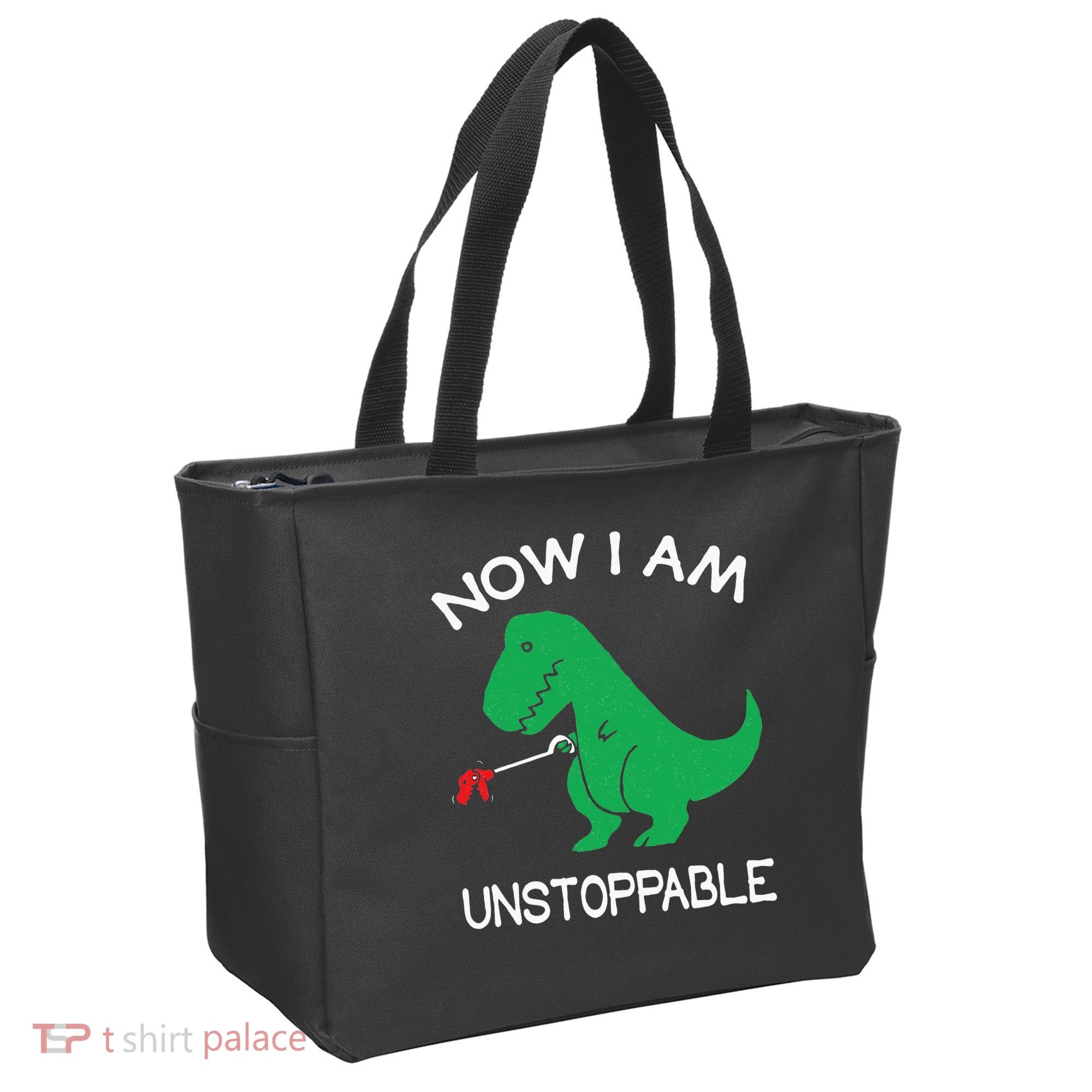 Now I'm Unstoppable Funny TRex Dinosaur Tote Bag