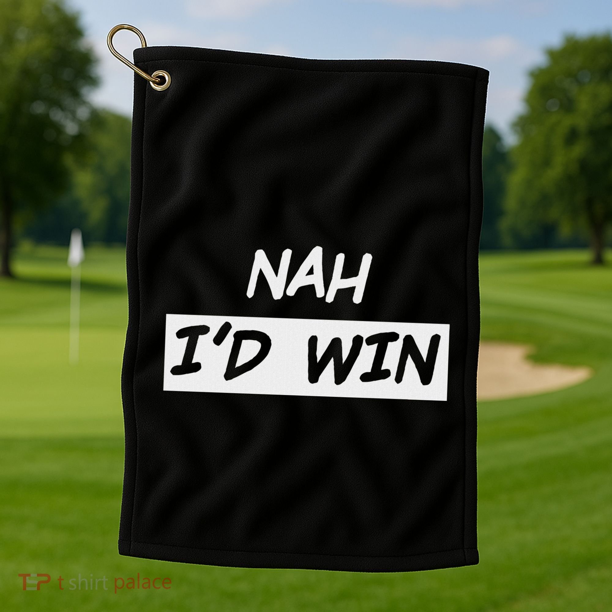 Nah ID Win Golf Towel