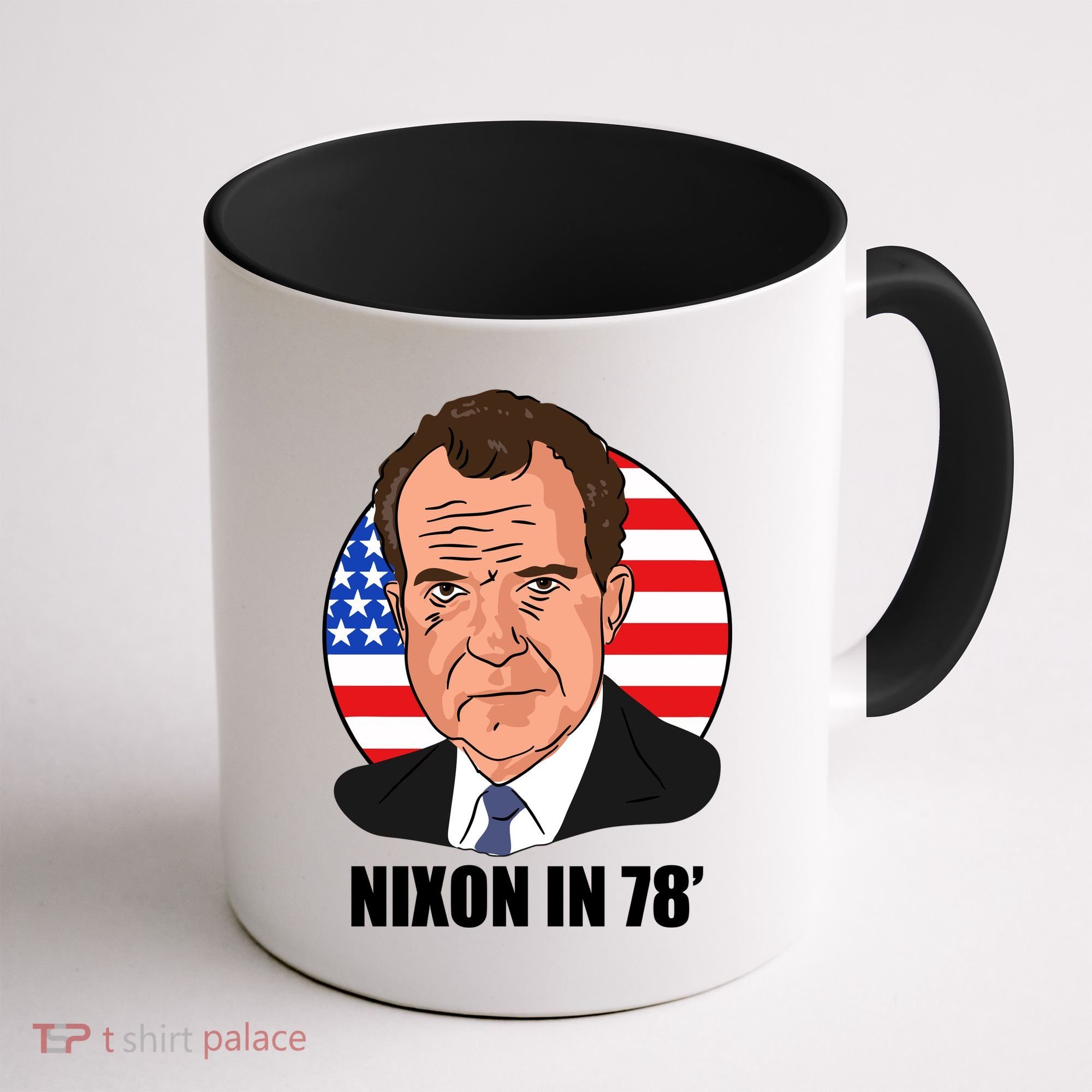 Nixon In 78' President USA Flag Coffee Mug