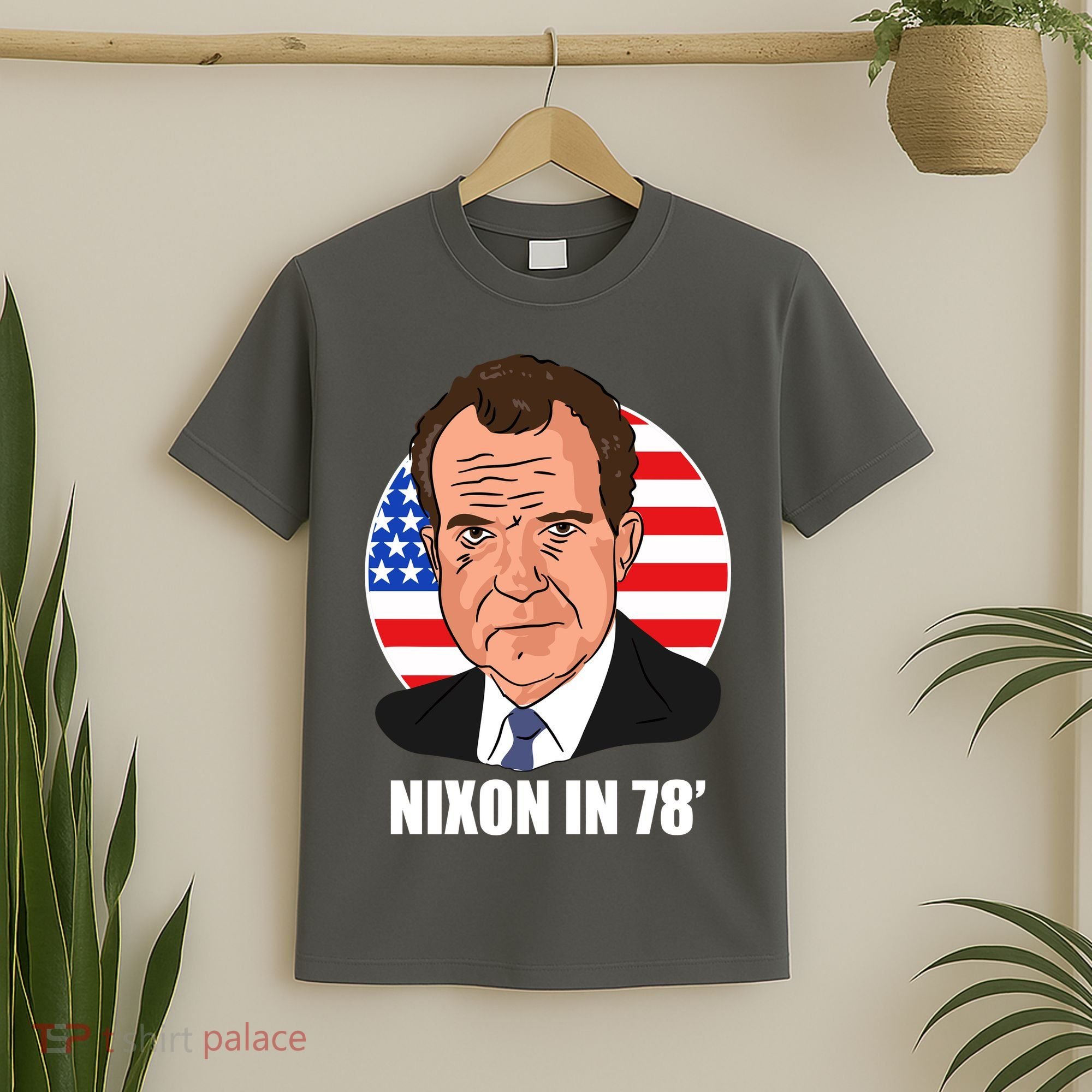 Nixon In 78' President USA Flag T-Shirt