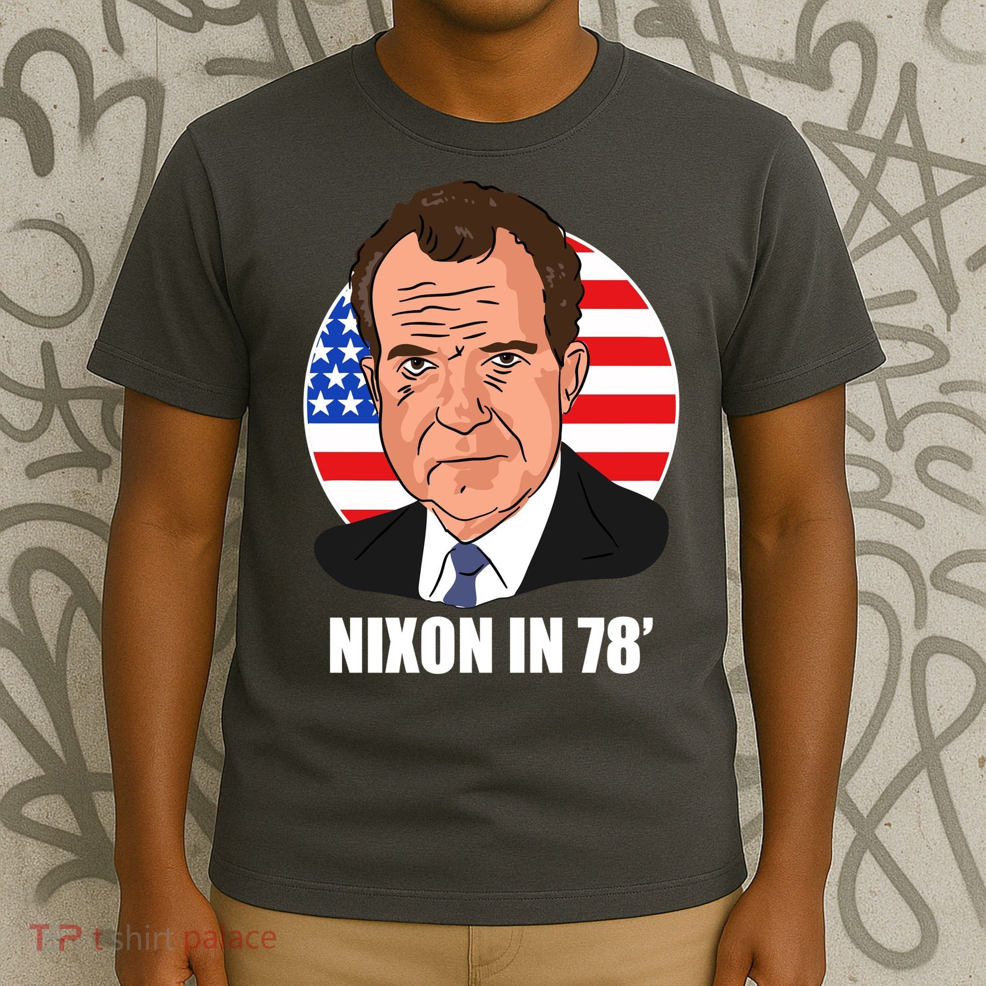 Nixon In 78' President USA Flag T-Shirt