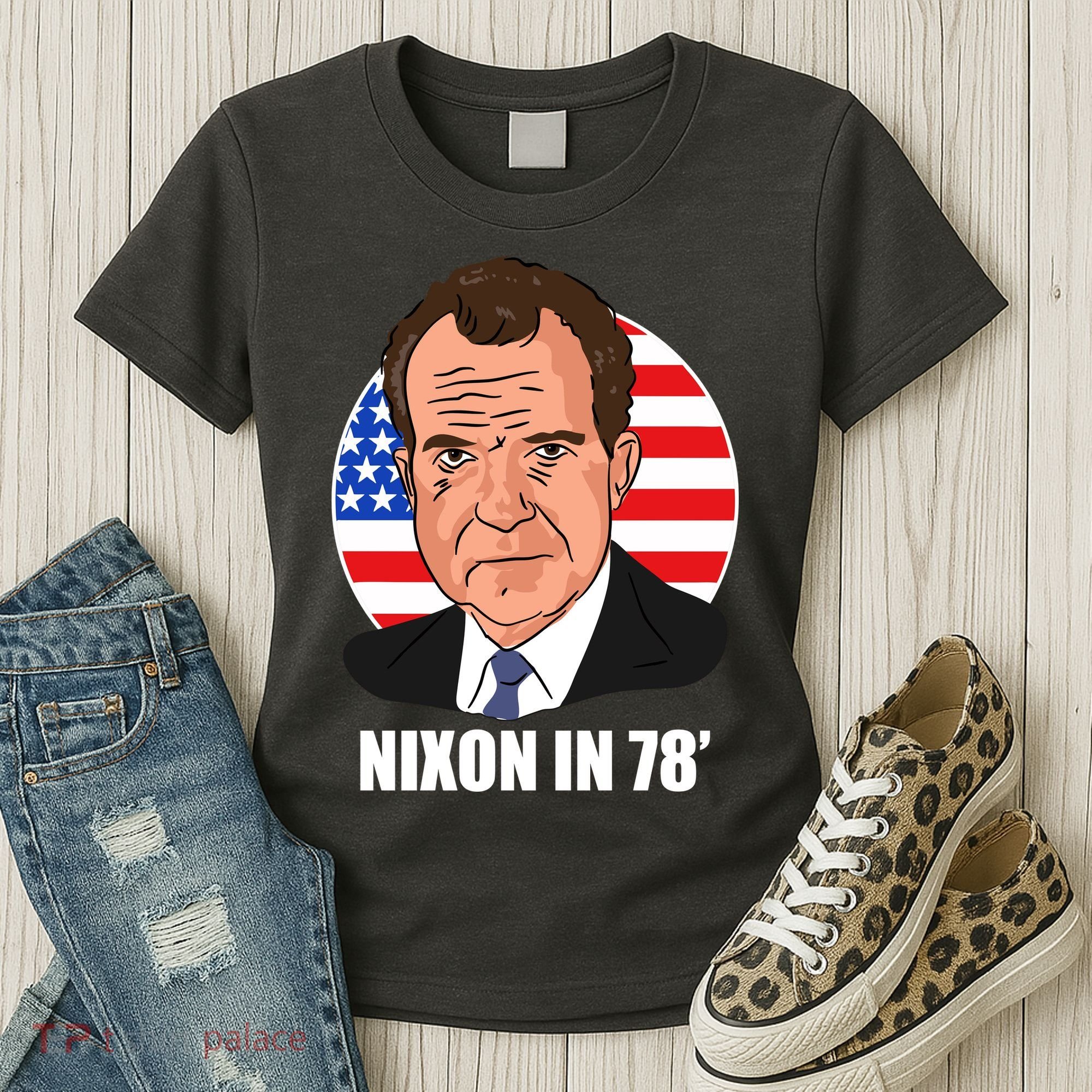 Nixon In 78' President USA Flag Women's T-Shirt