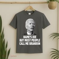Name's Joe But Most People Call Me Brandon T-Shirt thumb 2