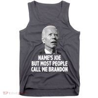 Name's Joe But Most People Call Me Brandon Tank Top thumb 0
