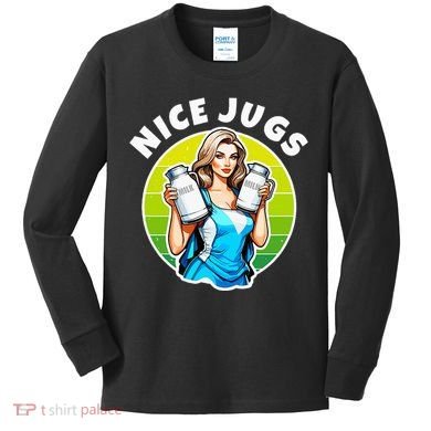 Nice Jugs. Cheerleader Milkmaid. Pitcher Holding Fun Kids Long Sleeve Shirt