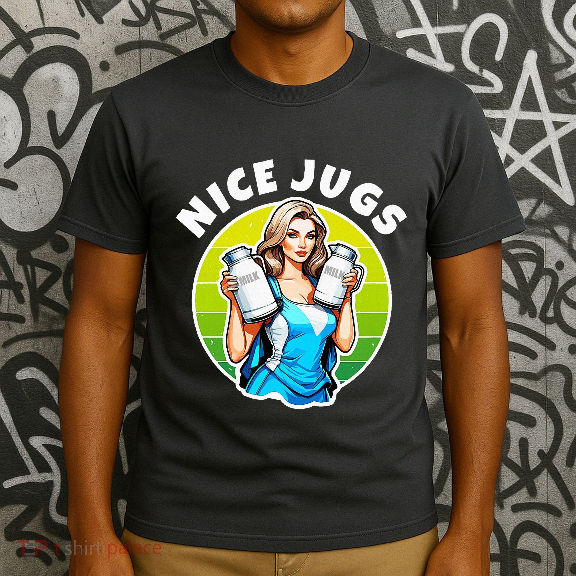 Nice Jugs. Cheerleader Milkmaid. Pitcher Holding Fun T-Shirt
