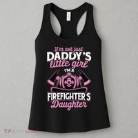 Not Just Daddys Little Girl Firefighter Daughter Women's Tank Top thumb 3