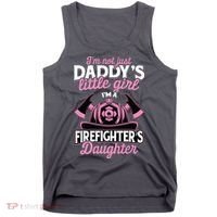 Not Just Daddys Little Girl Firefighter Daughter Tank Top thumb 0
