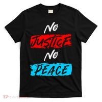 No Justice No Peace T-Shirt thumb 0