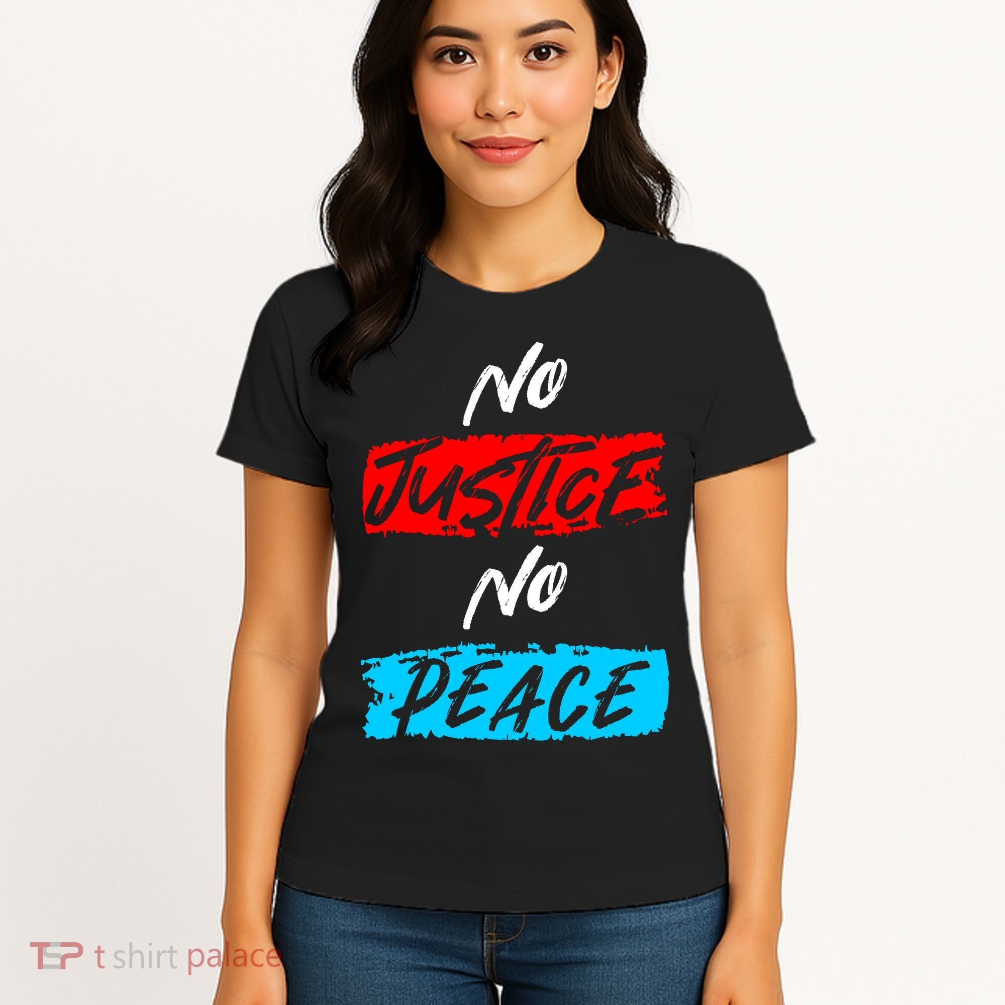 No Justice No Peace Women's T-Shirt