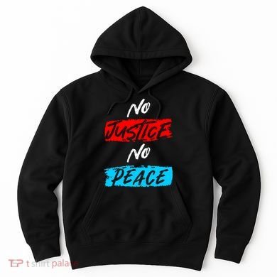 No Justice No Peace Hoodie