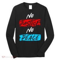 No Justice No Peace Long Sleeve Shirt thumb 0