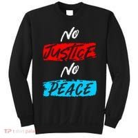 No Justice No Peace Sweatshirt thumb 0