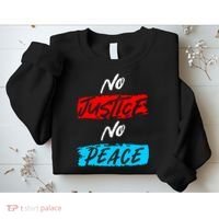 No Justice No Peace Sweatshirt thumb 2