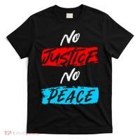 No Justice No Peace T-Shirt thumb 0