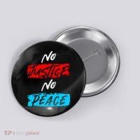 No Justice No Peace Button thumb 0