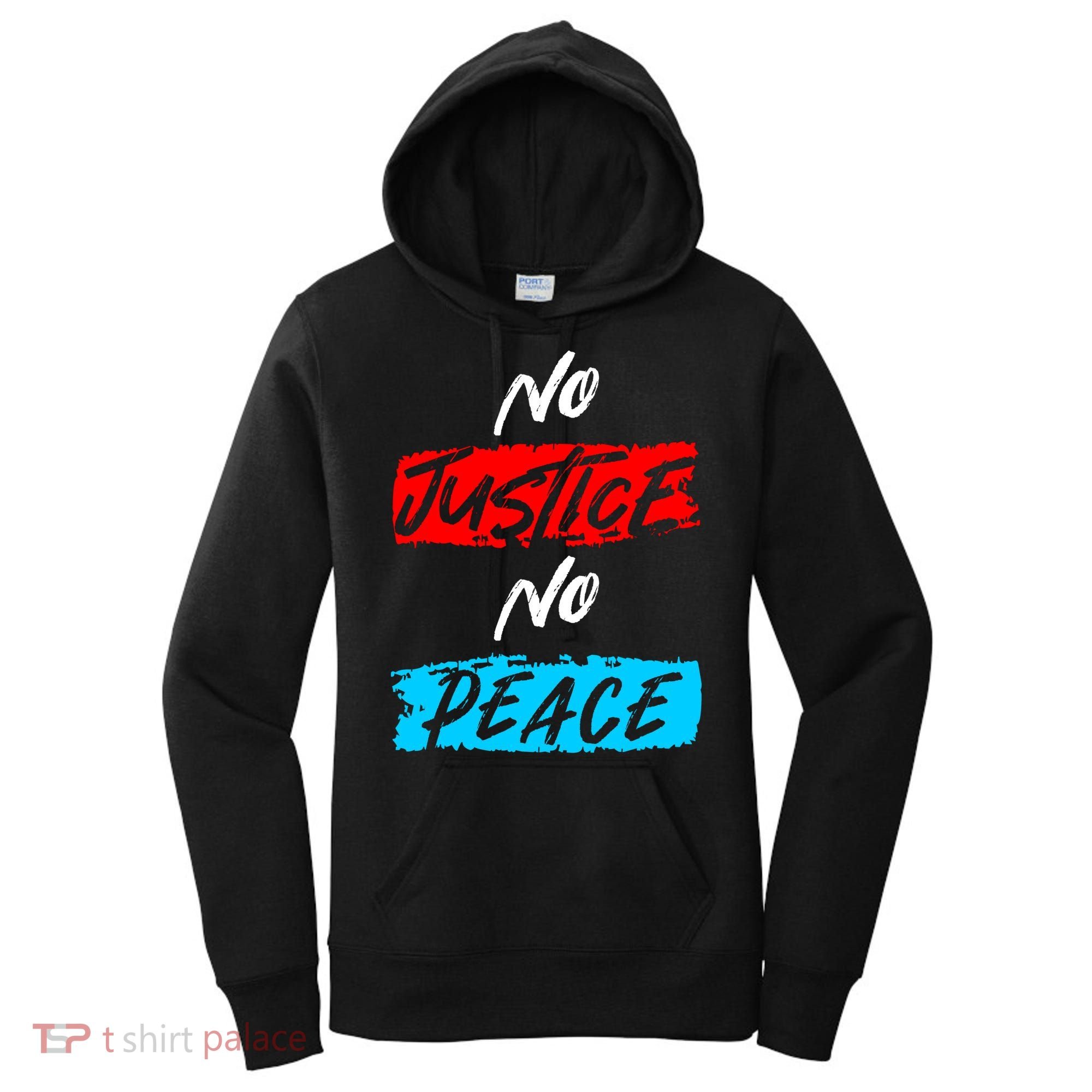 No Justice No Peace Women's Hoodie