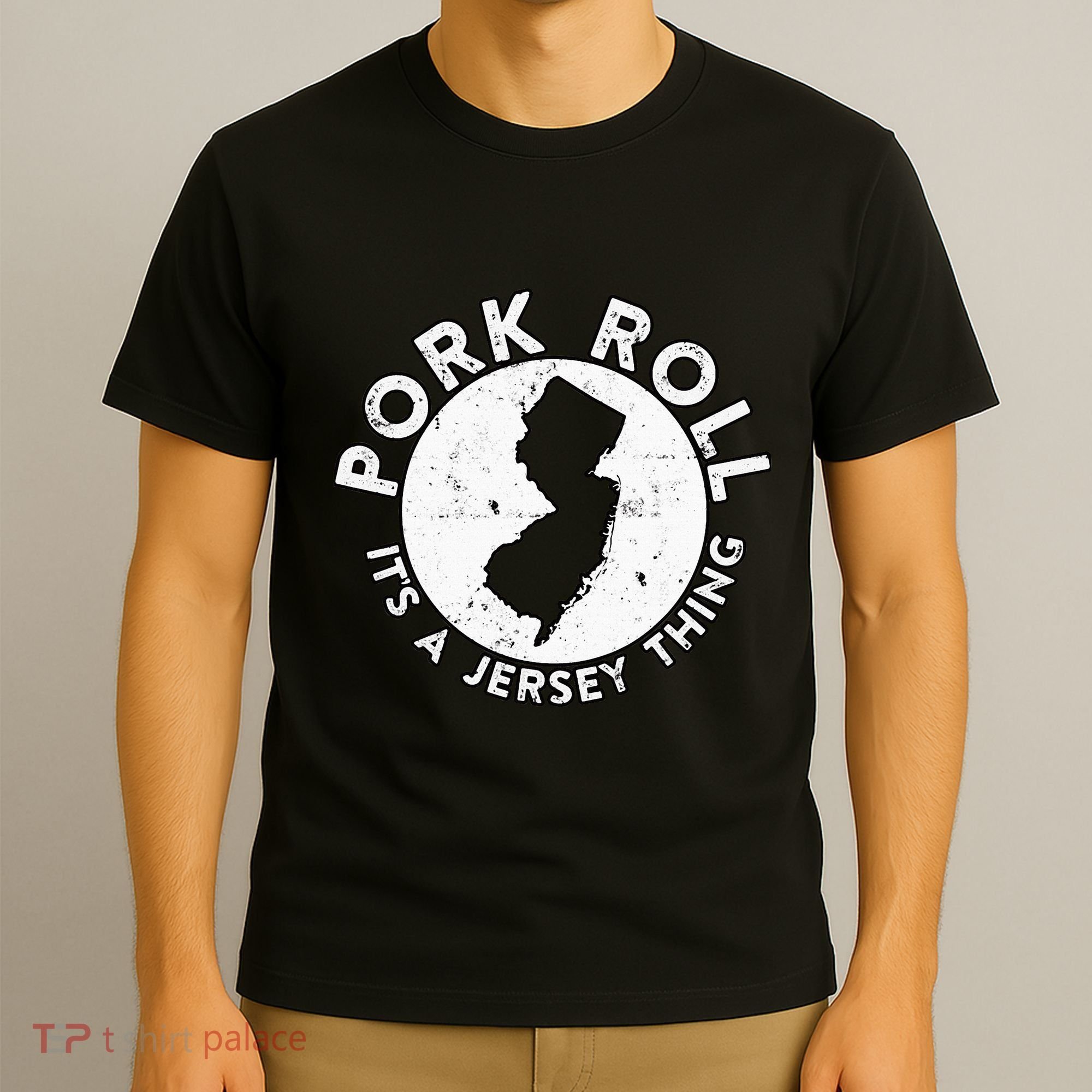 New Jersey Pork Roll It Is Jersey Thing Taylor Ham Pork Roll T-Shirt