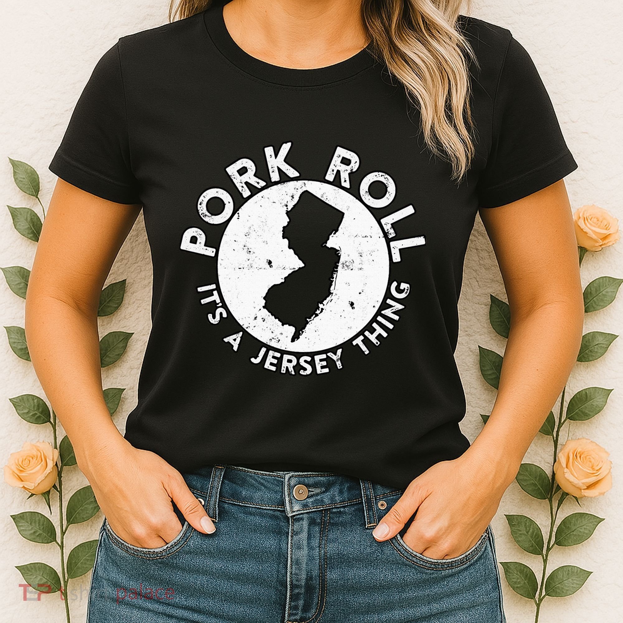 New Jersey Pork Roll It Is Jersey Thing Taylor Ham Pork Roll Women's T-Shirt