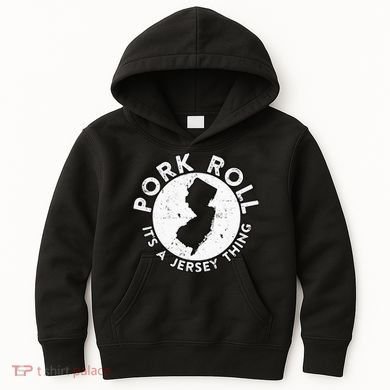 New Jersey Pork Roll It Is Jersey Thing Taylor Ham Pork Roll Kids Hoodie