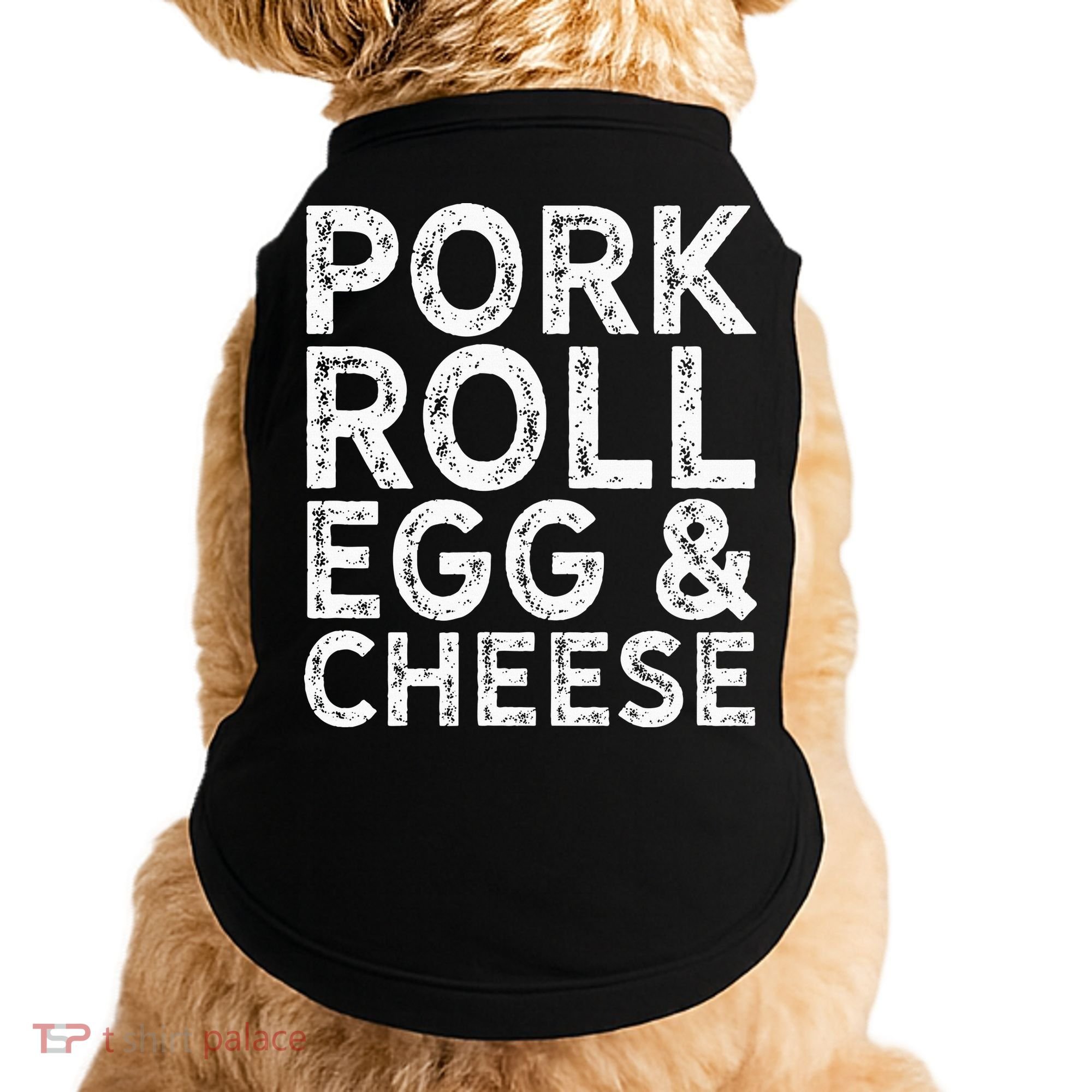 New Jersey Pork Roll Egg And Cheese Doggie Tank