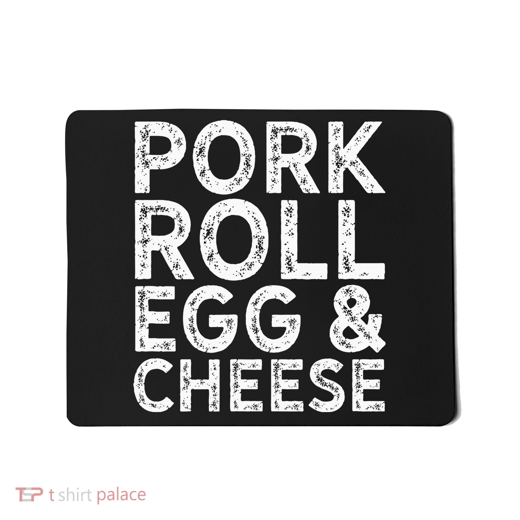 New Jersey Pork Roll Egg And Cheese Mousepad
