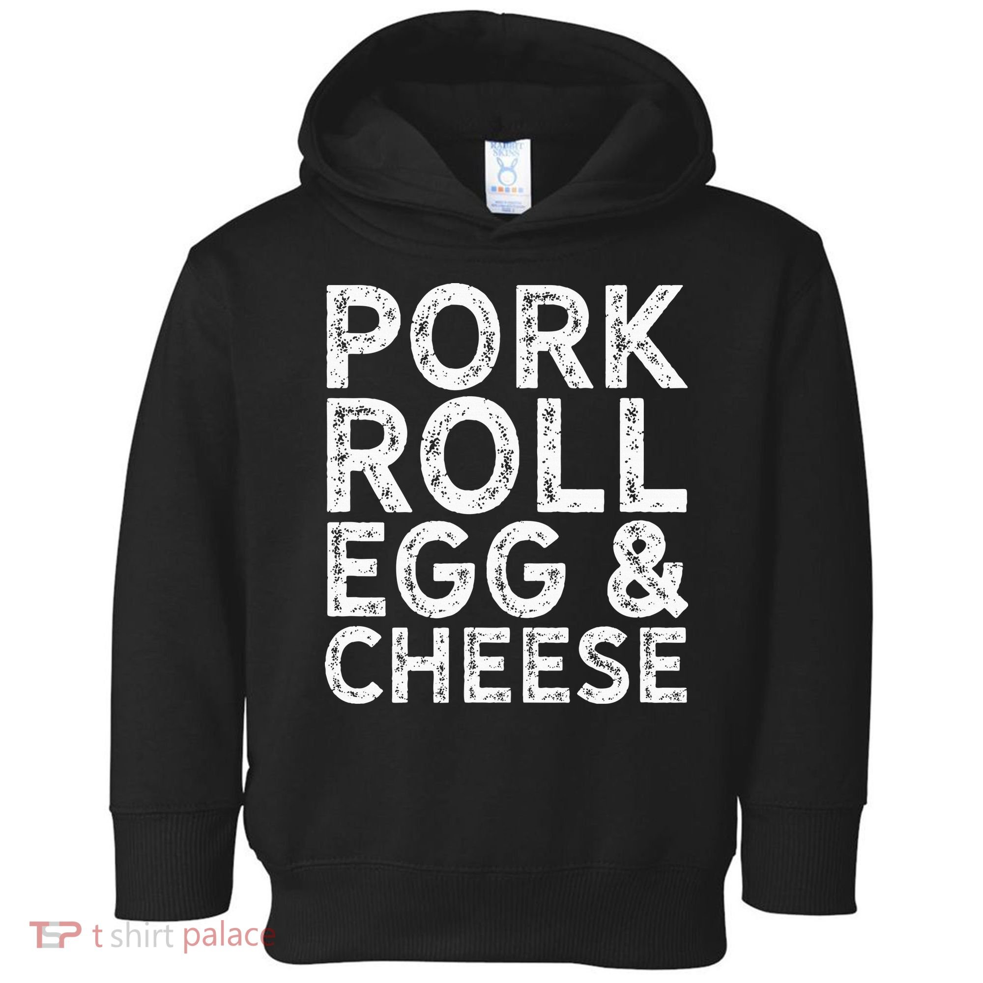 New Jersey Pork Roll Egg And Cheese Toddler Hoodie