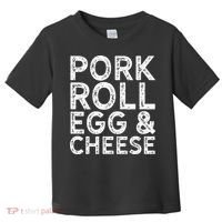 New Jersey Pork Roll Egg And Cheese Toddler T-Shirt thumb 0