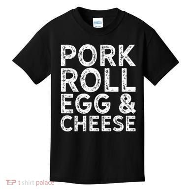 New Jersey Pork Roll Egg And Cheese Kids T-Shirt