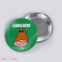 New Jersey Slang Halloween Dry Cured Meat Gabaghoul Gabagool Button thumb 0